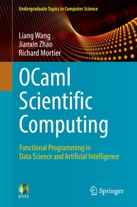 Enlarge image Cover: OCaml Scientific Computing - Springer