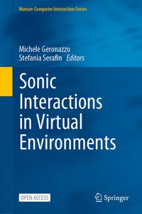 Enlarge image Cover: Sonic Interactions in Virtual Environments - Springer