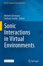 Cover: Sonic Interactions in Virtual Environments - Springer