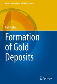 Enlarge image Cover: Formation of Gold Deposits - Springer