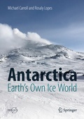 Cover: Antarctica: Earth's Own Ice World - Springer