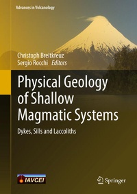Enlarge image Cover: Physical Geology of Shallow Magmatic Systems - Springer