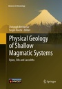 Cover: Physical Geology of Shallow Magmatic Systems - Springer