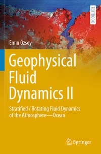 Enlarge image Cover: Geophysical Fluid Dynamics II - Springer