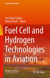 Enlarge image Cover: Fuel Cell and Hydrogen Technologies in Aviation - Springer