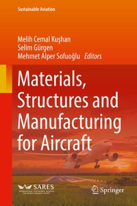 Bild vergrößern Bild: Materials, Structures and Manufacturing for Aircraft - Springer