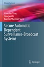 Cover: Secure Automatic Dependent Surveillance-Broadcast Systems - Springer