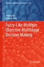 Cover: Fuzzy-Like Multiple Objective Multistage Decision Making - Springer
