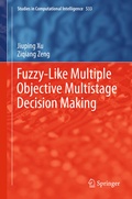 Cover: Fuzzy-Like Multiple Objective Multistage Decision Making - Springer
