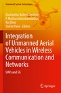 Cover: Integration of Unmanned Aerial Vehicles in Wireless Communication and Networks - Springer