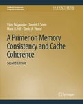 Cover: A Primer on Memory Consistency and Cache Coherence, Second Edition - Springer