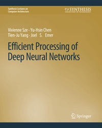 Enlarge image Cover: Efficient Processing of Deep Neural Networks - Springer