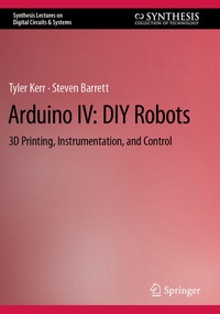 Enlarge image Cover: Arduino IV: DIY Robots - Springer