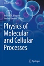Cover: Physics of Molecular and Cellular Processes - Springer