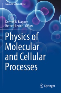 Enlarge image Cover: Physics of Molecular and Cellular Processes - Springer