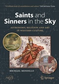 Cover: Saints and Sinners in the Sky: Astronomy, Religion and Art in Western Culture - Springer