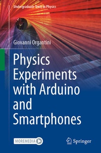 Enlarge image Cover: Physics Experiments with Arduino and Smartphones - Springer