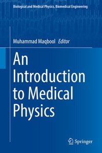 Enlarge image Cover: An Introduction to Medical Physics - Springer