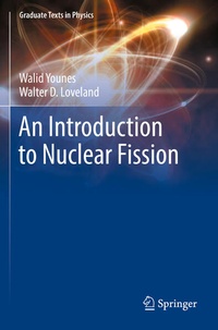 Enlarge image Cover: An Introduction to Nuclear Fission - Springer