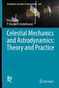 Cover: Celestial Mechanics and Astrodynamics: Theory and Practice - Springer