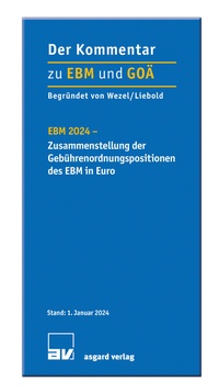 Abbildung von: EBM 2024 - Zusammenstellung der Gebührenordnungspositionen des EBM in Euro - Asgard