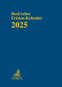 Bild vergrößern Bild: Beck'scher Fristen-Kalender 2025 - C.H.BECK