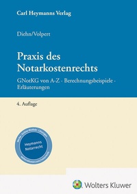 Enlarge image Cover: Praxis des Notarkostenrechts - Carl Heymanns Verlag