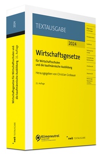 Abbildung von: Wirtschaftsgesetze für Wirtschaftsschulen und die kaufmännische Ausbildung - NWB