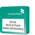 Abbildung von: Carl Link Schule - Recht & Praxis Baden-Württemberg - Wolters Kluwer Deutschland