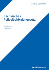 Enlarge image Cover: Sächsisches Polizeibehördengesetz - KSV Medien