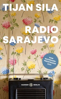 Abbildung von: Radio Sarajevo - Hanser Berlin