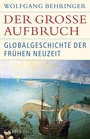 Cover: Der große Aufbruch - C.H.BECK