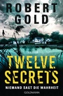Cover: Twelve Secrets - Goldmann
