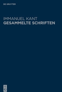 Abbildung von: Immanuel Kant: Gesammelte Schriften. Abtheilung I: Werke  - De Gruyter
