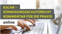 Abbildung von: KSchR - Kündigungsschutzrecht online - Bund-Verlag