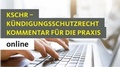Abbildung von: KSchR - Kündigungsschutzrecht online - Bund-Verlag