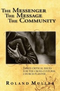 Cover: The Messenger, the Message and the Community - Canbooks