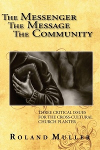 Enlarge image Cover: The Messenger, the Message and the Community - Canbooks