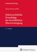 Cover: Arbeitsrechtliche Grundz&uuml;ge der betrieblichen Altersversorgung - Luchterhand