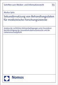 Abbildung von: Sekundärnutzung von Behandlungsdaten für medizinische Forschungszwecke - Nomos