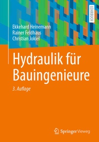 Bild vergrößern Bild: Hydraulik für Bauingenieure - Springer Vieweg