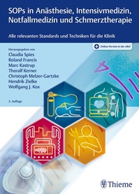 Abbildung von: SOPs in Anästhesie, Intensivmedizin, Notfallmedizin und Schmerztherapie - Thieme