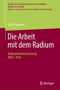 Enlarge image Cover: Die Arbeit mit dem Radium - Springer
