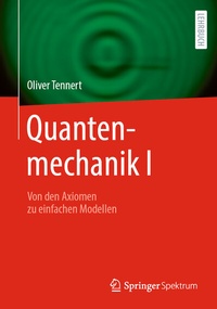 Abbildung von: Quantenmechanik I - Springer Spektrum