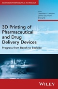 Cover: 3D Printing of Pharmaceutical and Drug Delivery Devices - Wiley