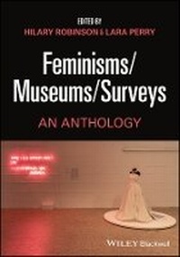 Abbildung von: Feminisms-Museums-Surveys - Wiley-Blackwell