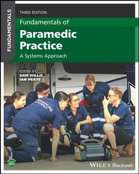 Enlarge image Cover: Fundamentals of Paramedic Practice - Wiley-Blackwell