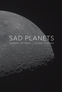 Cover: Sad Planets - Polity Press