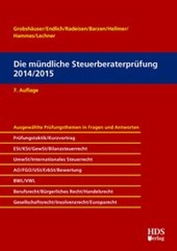 Abbildung von: Die mündliche Steuerberaterprüfung 2014/2015 - HDS