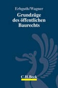 Cover: Grundz&uuml;ge des &ouml;ffentlichen Baurechts - C.H.BECK